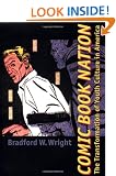 Comic Book Nation: The Transformation of Youth Culture in America