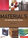 Materials for Inspirational Design