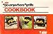 Go-anywhere Grills Cookbook