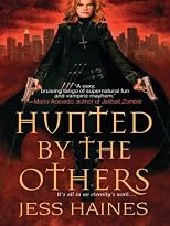 Hunted by the Others