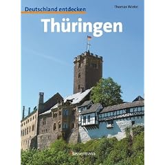 Th�ringen: Deutschland entdecken