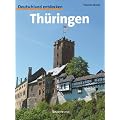 Th�ringen: Deutschland entdecken
