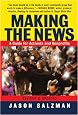 Making the News: A Guide for Activists and Nonprofits