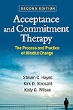 Acceptance and commitment therapy : the process and practice of mindful change