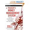 A Trader's Money Management System: How to Ensure Profit and Avoid the Risk of Ruin (Wiley Trading)