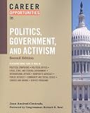 Career Opportunities in Politics, Government, and Activism (Career Opportunities)