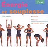 Energie et souplesse