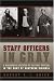 Staff Officers in Gray: A Biographical Register of the Staff Officers in the Army of Northern Virginia by Robert E. L. Krick ISBN 0807827886