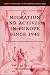 Book Migration and Activism in Europe since 1945 (Europe in Transition: The NYU European Studies Series)