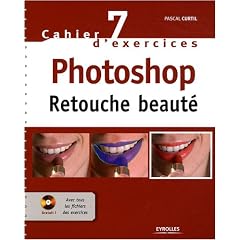 Photoshop : Retouches beaut�