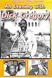 Evening With Dick Gregory