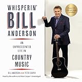 Read Whisperin' Bill Anderson: An Unprecedented Life in Country Music
on-line