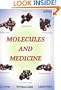Molecules and Medicine