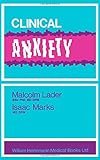 Clinical anxiety