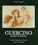 Guercino Master Draftsman Works from North American Collections