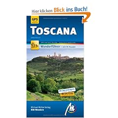 Toscana MM-Wandern: Wanderf�hrer mit GPS-Daten