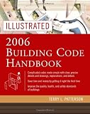 Illustrated 2006 Building Codes Handbook (Illustrated Building Code Handbook)