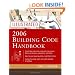 Illustrated 2006 Building Codes Handbook (Illustrated Building Code Handbook)