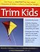 Image of Trim Kids: The Proven 12-Week Plan That Has Helped Thousands of Children Achieve a Healthier Weight