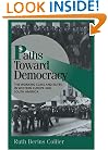 Paths toward Democracy: The Working Class and Elites in Western Europe and South America (Cambridge Studies in Comparative Politics)