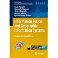 Information Fusion and Geographic Information Systems: Towards the Digital Ocean (Lecture...