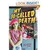 My So-Called Death