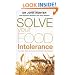 Solve Your Food Intolerance: A Practical Dietary Programme to Eliminate Food Intolerance