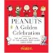 Peanuts: A Golden Celebration: The Art and the Story of the World's Best-Loved Comic Strip