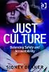 Just Culture: Balancing Safety and Accountability