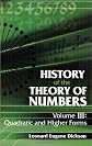History of the Theory of Numbers, Volume III: Quadratic and Higher Forms (History of the Theory of Numbers)