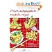 Frisch aufgegabelt - Nudeln vegan: K�stliche Nudelrezepte aus aller Welt
