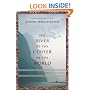 The River at the Center of the World: A Journey Up the Yangtze, and Back in Chinese Time