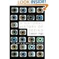 A Natural History of Seeing: The Art and Science of Vision