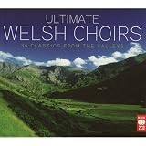 Music : Ultimate Welsh Choirs