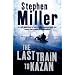 The Last Train to Kazan