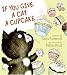 Books : If You Give a Cat a Cupcake