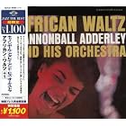 African Waltz by Cannonball Adderley