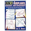 Draw 50 Airplanes, Aircraft and Spacecraft (ephyr Book) (Reprint) (Paperback)