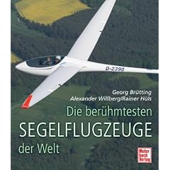 Die ber�hmtesten Segelflugzeuge der Welt