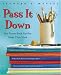 Book Pass It Down: Five Picture Book Families Make Their Mark