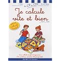 Je calcule vite et bien avec Sami et Julie : Du CP au CE2