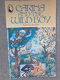 Carina and the wild boy