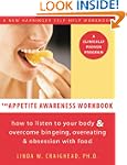 The Appetite Awareness Workbook: How...