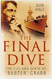 The Final Dive: The Life and Death of Buster Crabb