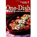 American Heart Association One-Dish Meals: Over 200 All-New, All-in-One Recipes