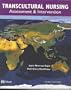 Transcultural Nursing: Assessment and Intervention, 3e
