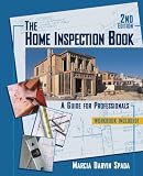 The Home Inspection Book: A Guide for Professionals - 032456063X