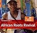 Rough Guide: African Roots Revival