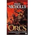 Orcs, tome 1 : La Compagnie de la foudre