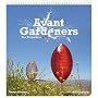 Avant Gardeners: 50 Visionaries of the Contemporary Landscape